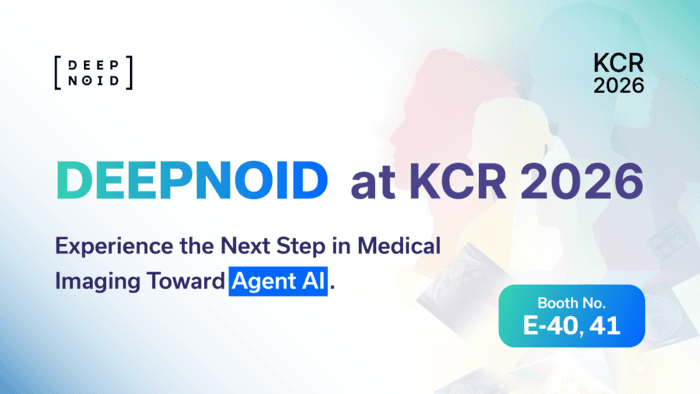 딥노이드, KCR 2026서 의료 AI 연구 초록 8편 발표…임상 유용성 입증