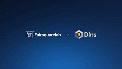 페어스퀘어랩, 프랑스 DFNS와 손잡고 은행권 디지털자산 지갑 인프라 구축